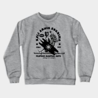 Kali Eskrima Arnis Warrior Crewneck Sweatshirt